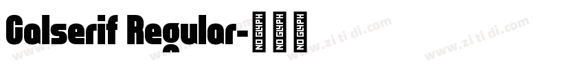 Calserif Regular字体转换